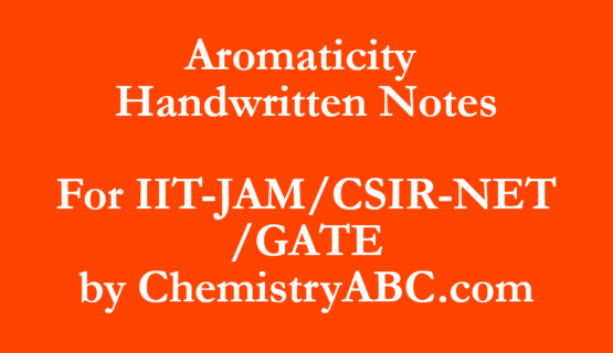 Aromaticity Handwritten Notes PDF Free Download CSIR NET GATE