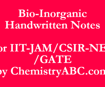 Bio Inorganic CSIR NET ,IIT JAM, GATE Notes PDF Handwritten