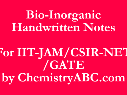 Bio Inorganic CSIR NET ,IIT JAM, GATE Notes PDF Handwritten
